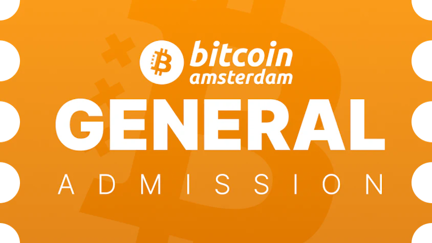Bitcoin Amsterdam 2027 General Admission Pass (BTC)